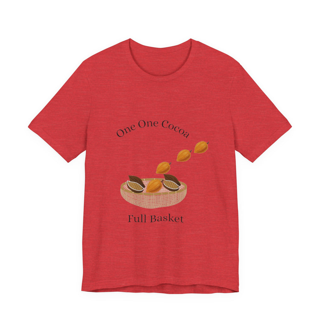 Jamaican Proverb T-Shirt Cocoa Basket Tee - Cute Unisex Short Sleeve T-Shirt, Cozy Wear, Casual Style