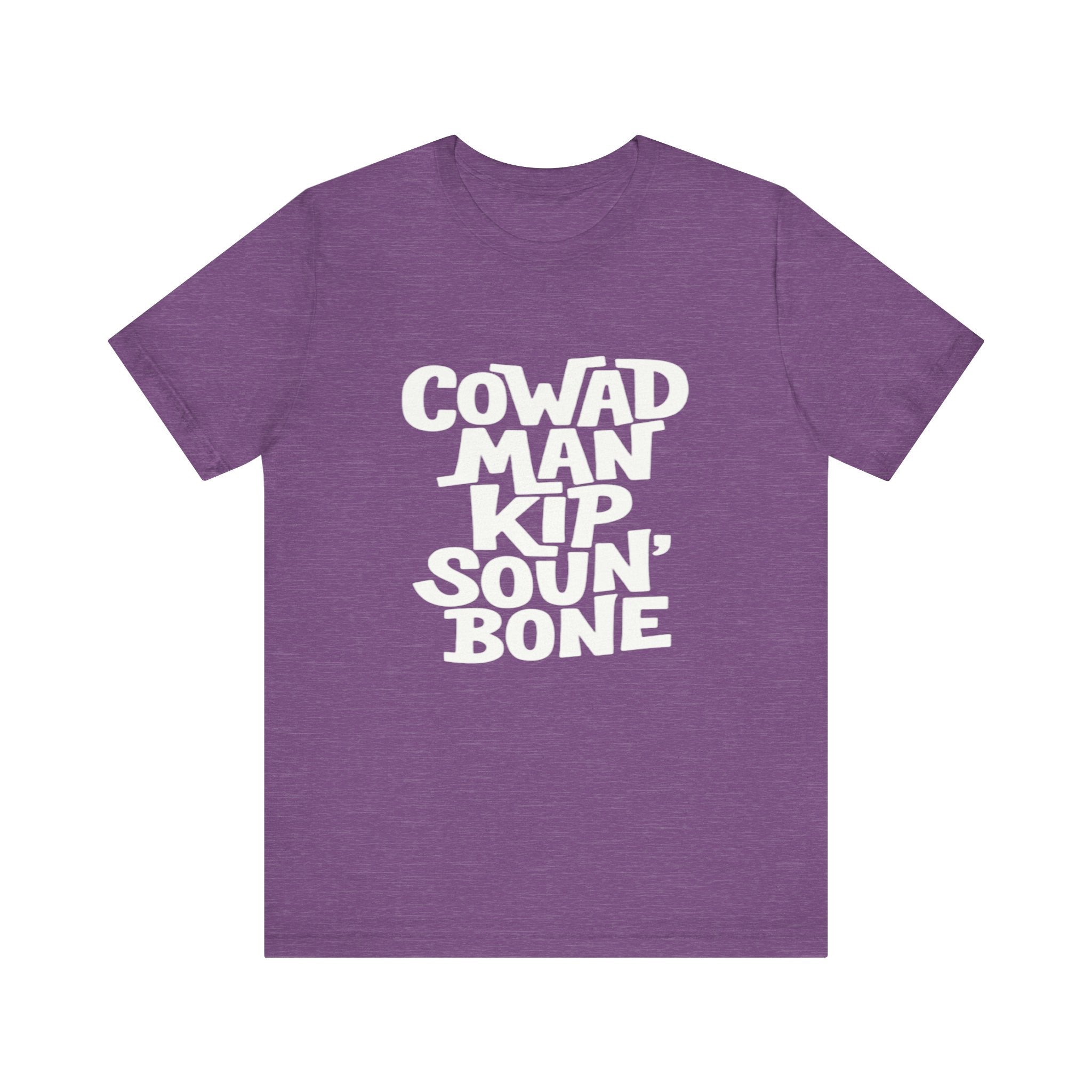 Cozy Unisex Jersey Tee, Funny Jamaican Proverb T-Shirt, Gift For Spouse, Gift For Jamaican Lovers