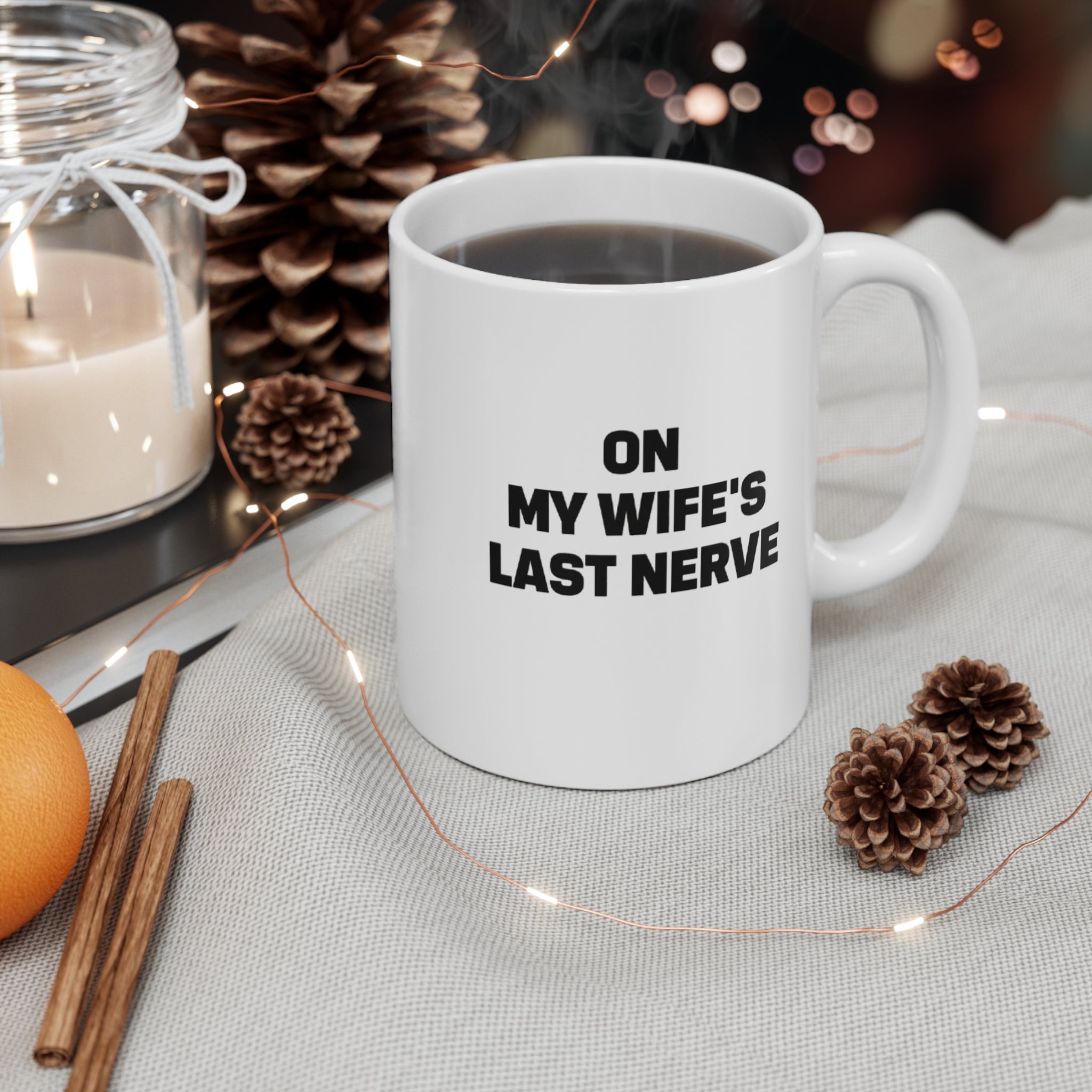 Funny Insult Mug for Spouses, Humor Gift for Husband, Coffee Cup for Men, Gag Gift for Couples, Relationship Humor Mug