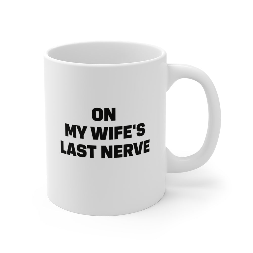 Funny Insult Mug for Spouses, Humor Gift for Husband, Coffee Cup for Men, Gag Gift for Couples, Relationship Humor Mug