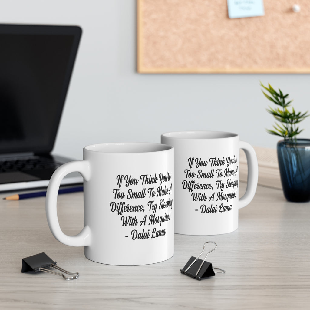 Inspirational Quote Mug, 11oz Motivational Mug, For Coffee Lovers, For Tea Drinkers, Everyday Mug, Gift For Spouse