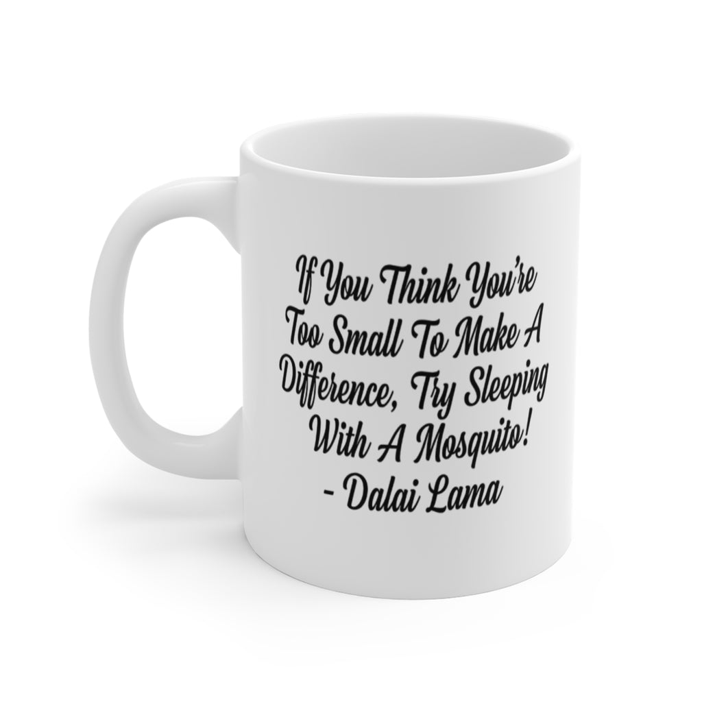 Inspirational Quote Mug, 11oz Motivational Mug, For Coffee Lovers, For Tea Drinkers, Everyday Mug, Gift For Spouse